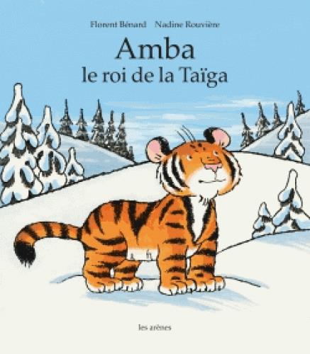 Amba le roi de la Taïga