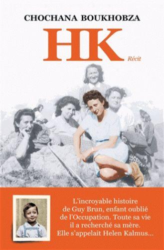 HK - Récit