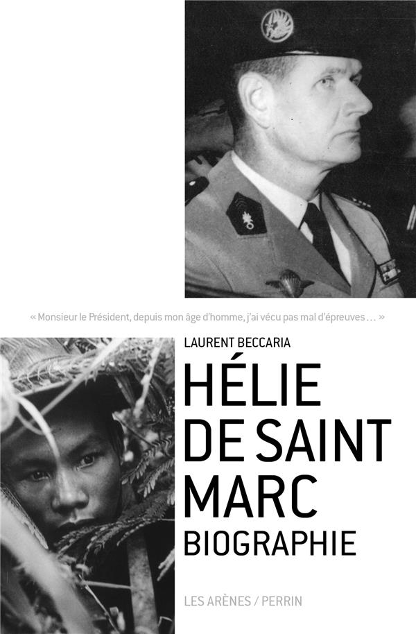 Hélie de Saint Marc - Biographie