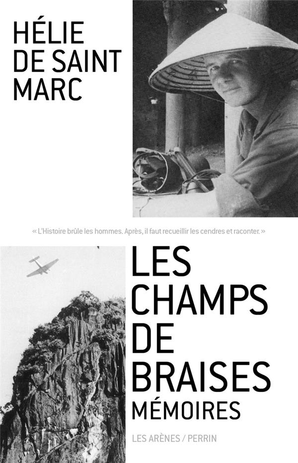 Les champs de braises - Mémoires
