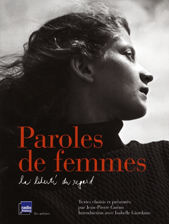 Paroles de femmes - La liberté du regard