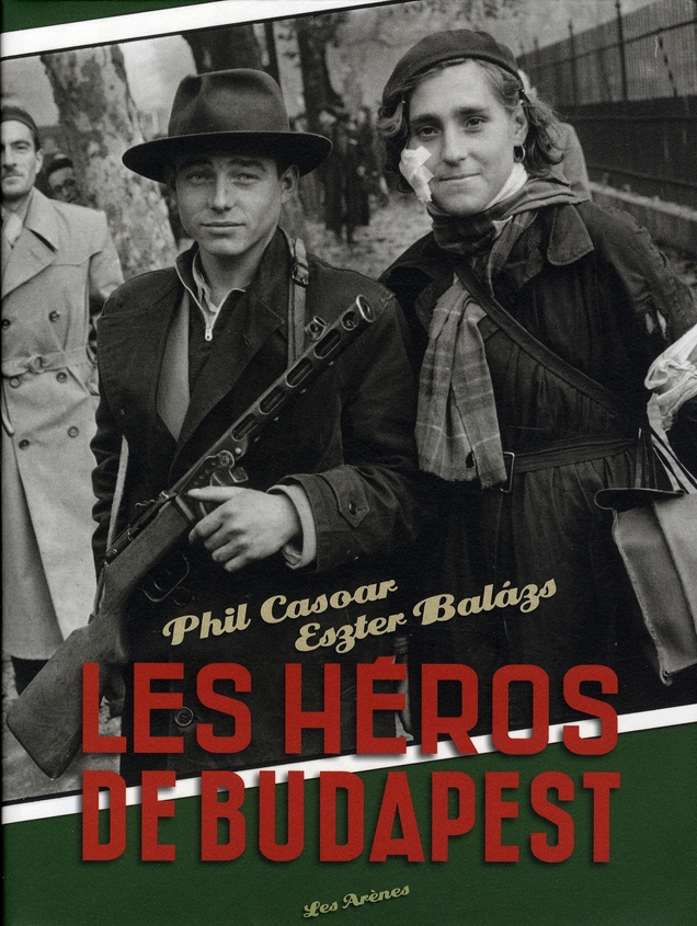 Les héros de Budapest