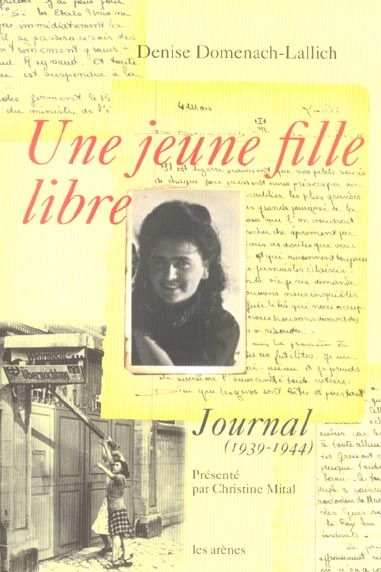 Une jeune fille libre - Journal (1939-1944)