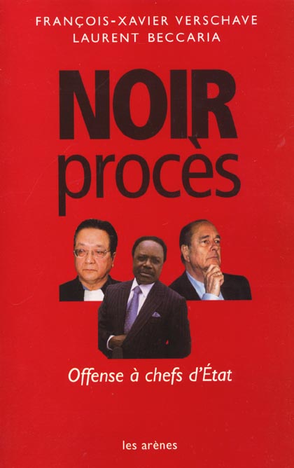 [9782912485311] Noir Proces. Offenses A Chefs D'Etat
