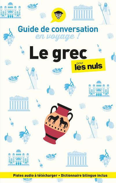 Le grec pour les nuls en voyage ! - Guide de conversation