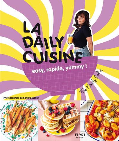 La Daily Cuisine - Easy, rapide, yummy !