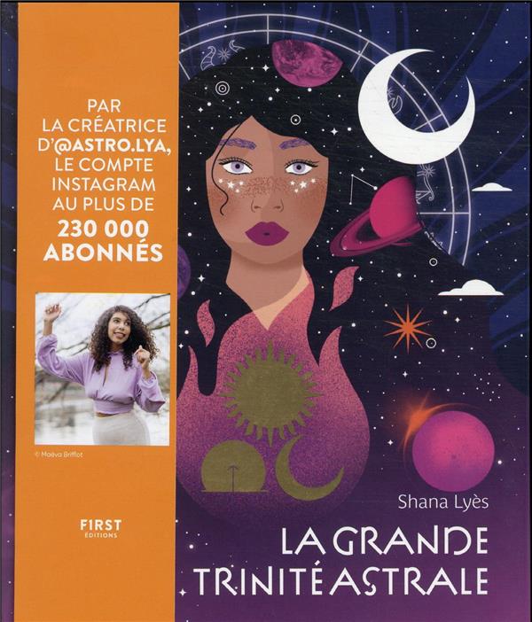La grande trinité astrale