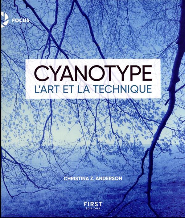Cyanotype - L'art et la technique