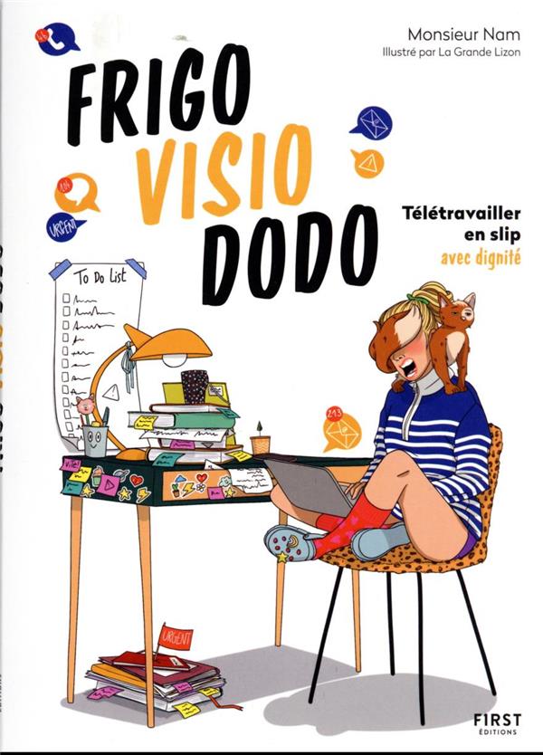 Frigo visio dodo - Télétravailler en slip avec dignité