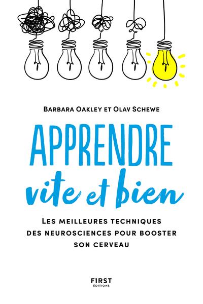 [9782412066812] Apprendre vite et bien - Les meilleures techniques de neurosciences pour booster son cerveau