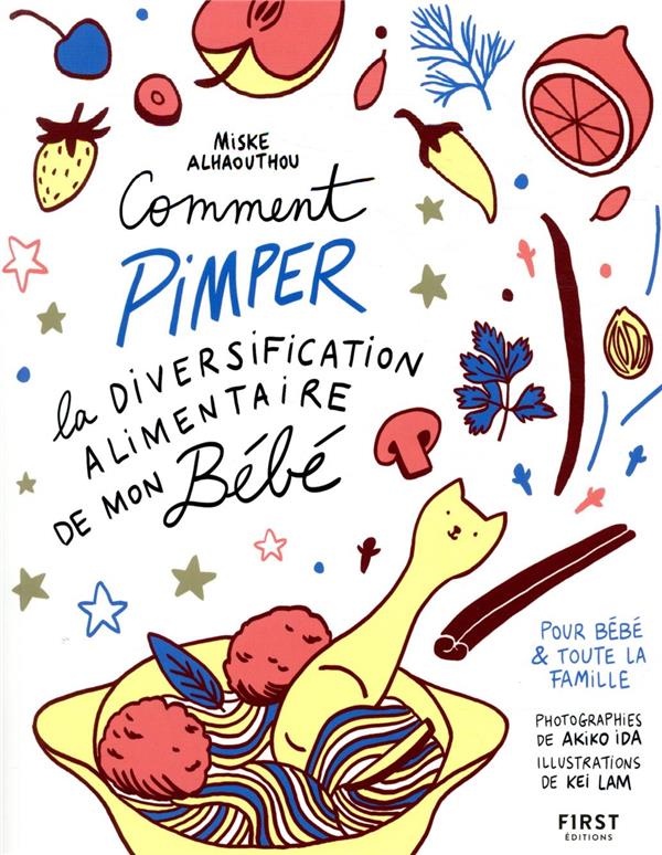 Comment pimper la diversification alimentaire de mon bébé