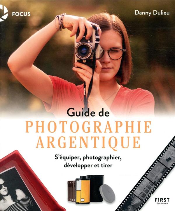 Guide de photographie argentique