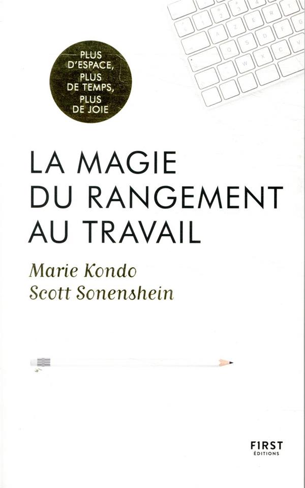 La magie du rangement au travail