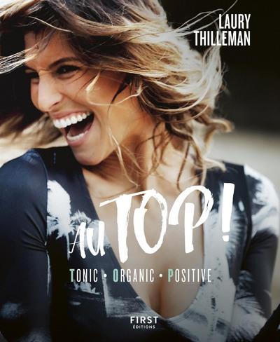Au TOP ! - Tonic, Organic, Positive