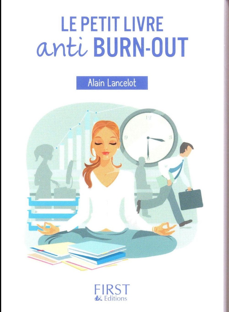 Le petit livre anti burn-out