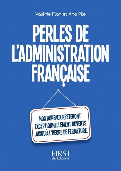 [9782412019702] Perles de l'administration française