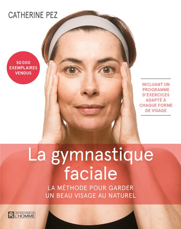 [9782761958448] La gymnastique faciale