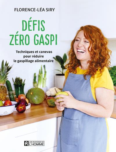 Défis zéro gaspi - Techniques et canevas pour réduire le gaspillage alimentaire