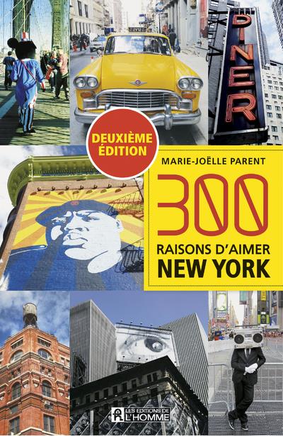 300 raisons d'aimer New York