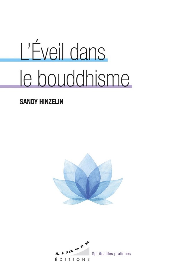 [9782351187043] L'éveil dans le bouddhisme