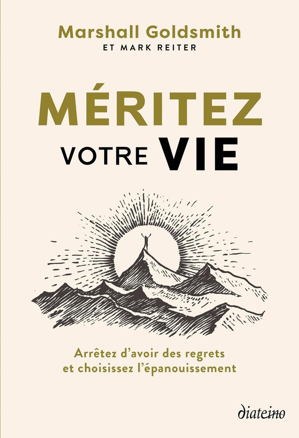 Méritez votre vie