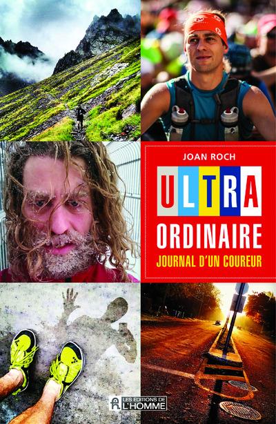 Ultra-ordinaire - Journal d'un coureur