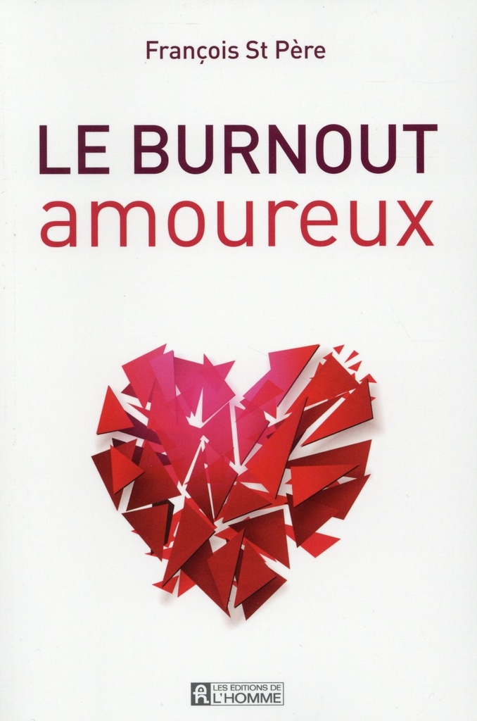 [9782761933155] Le burnout amoureux