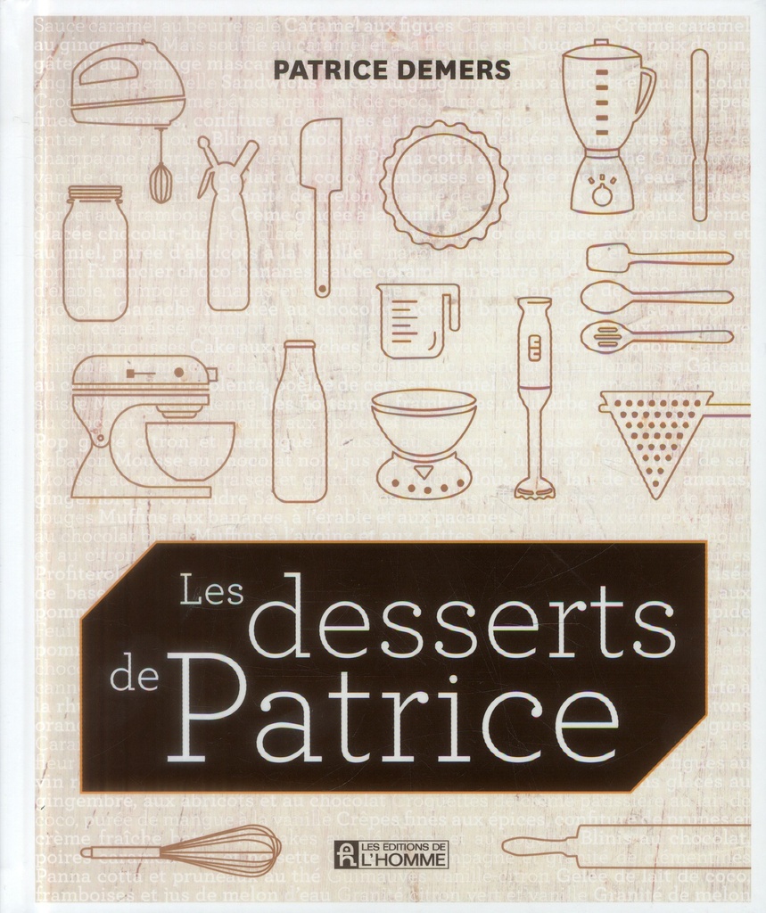 Les desserts de Patrice