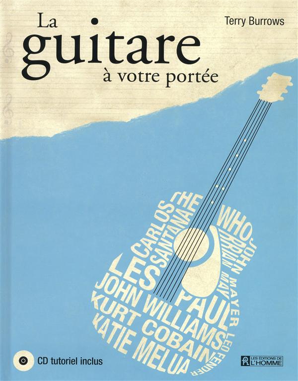 [9782761929325] La guitare à votre portée