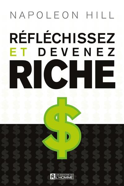 Réfléchissez et devenez riche