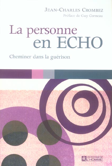 La personne en ECHO - Cheminer dans la guérison