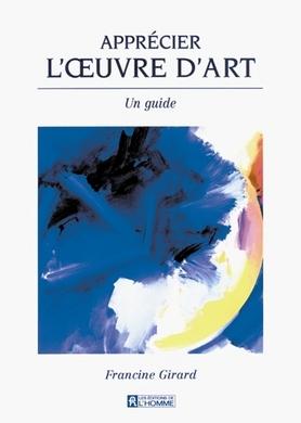Apprecier L'Oeuvre D'Art. Un Guide
