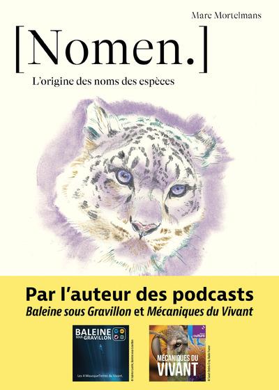 Nomen - L'origine des noms des espèces