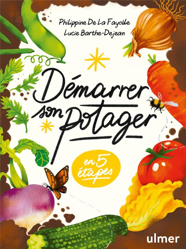 Démarrer son potager - En 5 étapes