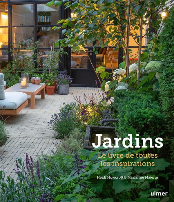 [épuisé] Jardins - Le livre de toutes les inspirations