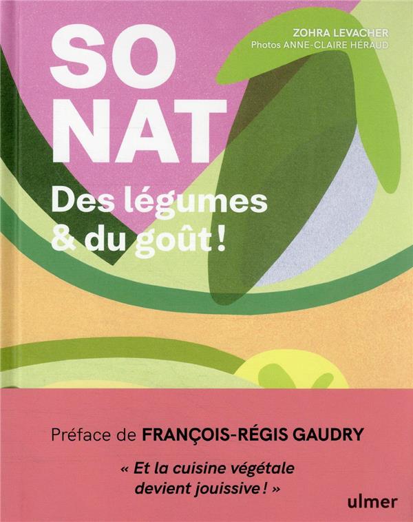 SO NAT - Des légumes & du goût !