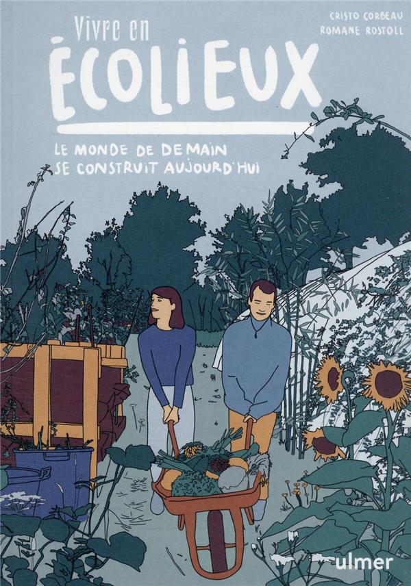 [9782379222108] Vivre en écolieux