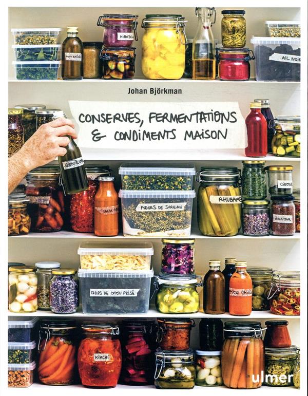 [9782379221163] Conserves, fermentations & condiments maison