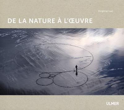 La nature à l'oeuvre