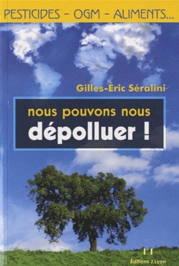 Nous pouvons nous dépolluer !