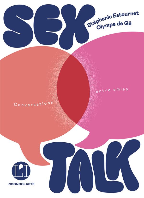 Sex Talk - Conversations entre amies
