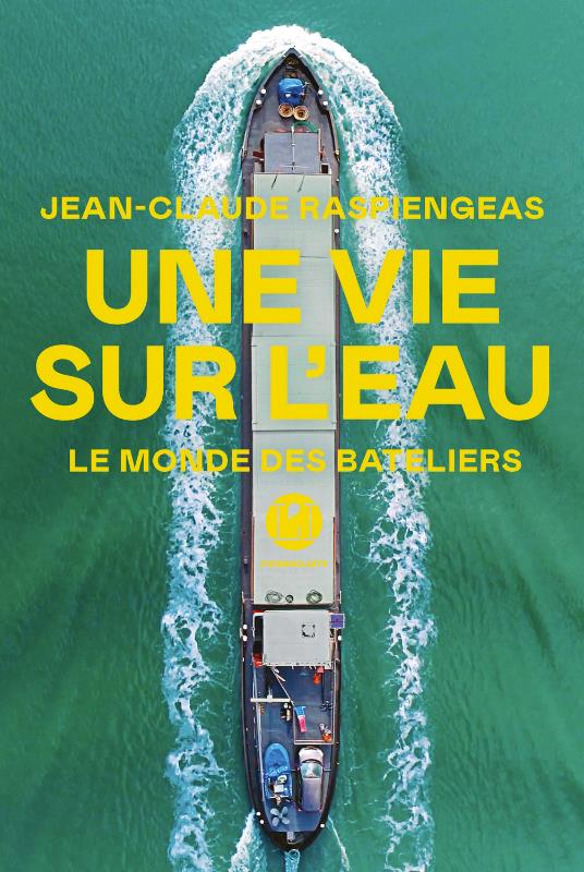[9782378802868] Une vie sur l’eau