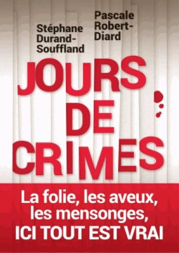 Jours de crimes - Récits