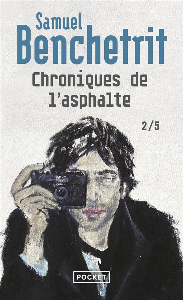 Chroniques de l'asphalte - Tome 2