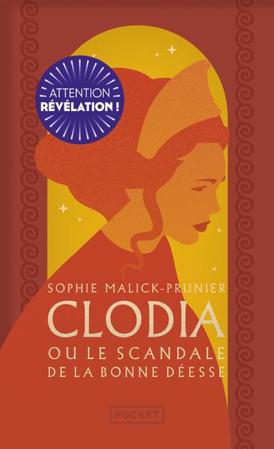 [épuisé] Clodia ou le scandale de la Bonne Déesse
