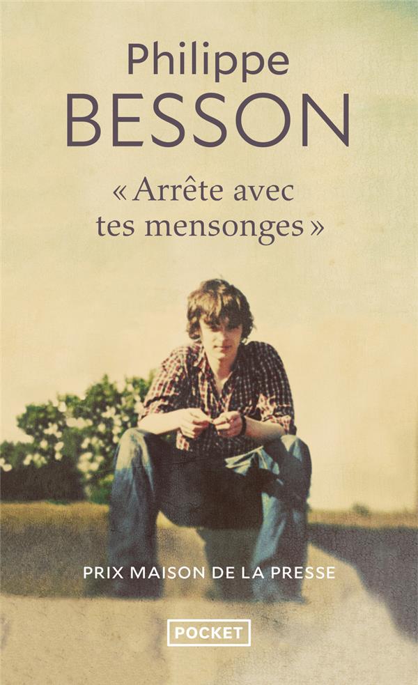 "Arrête avec tes mensonges"