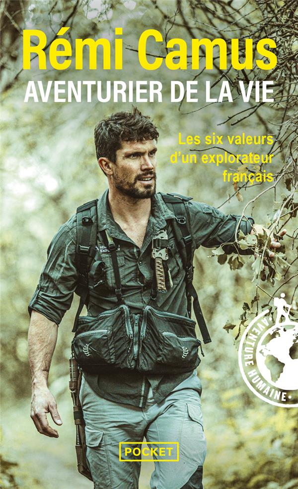 [9782266331210] Aventurier de la vie - Les tribulations d'un explorateur français
