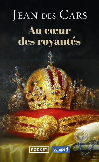 [épuisé] Au coeur des royautés