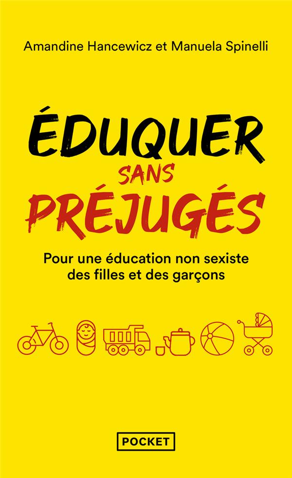 [9782266325608] Eduquer sans préjugés - Pour une éducation non-sexiste des filles et des garçons, 0-10 ans
