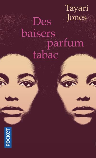 Des baisers parfum tabac